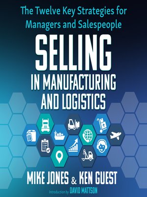 cover image of Selling in Manufacturing and Logistics
